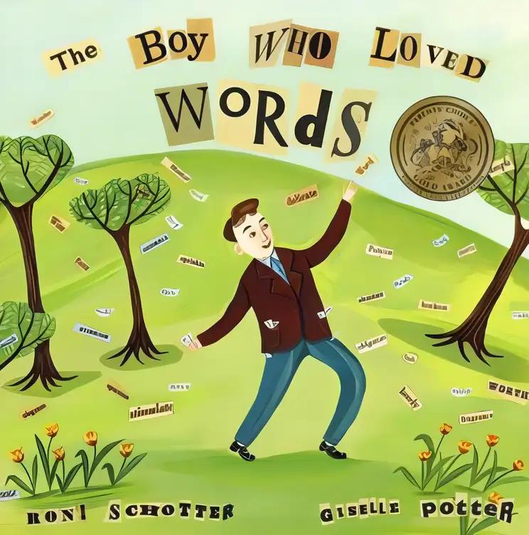 The Boy Who Loved Words