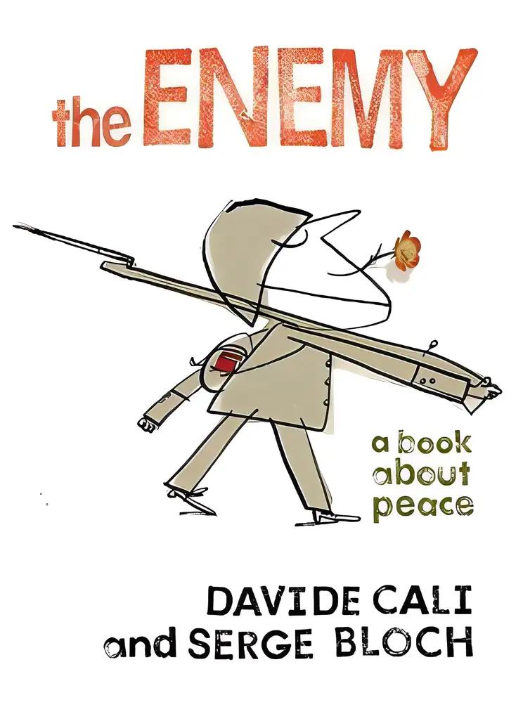 The Enemy: A Book About Peace