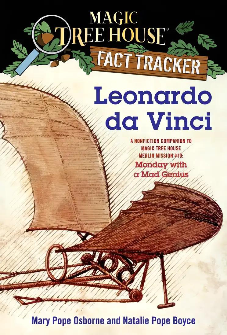 Leonardo da Vinci: A Nonfiction Companion to Magic Tree House Merlin Mission #10: Monday with a Mad Genius