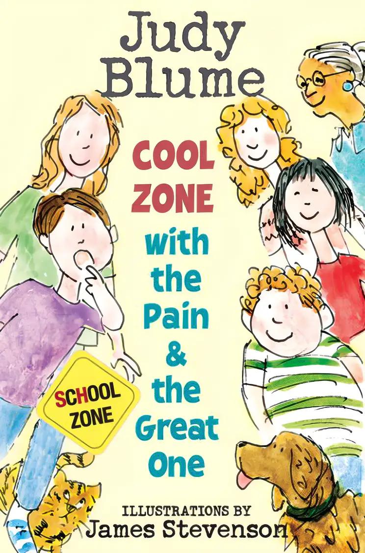 Cool Zone with the Pain and the Great One (Pain and the Great One Series Book 2)