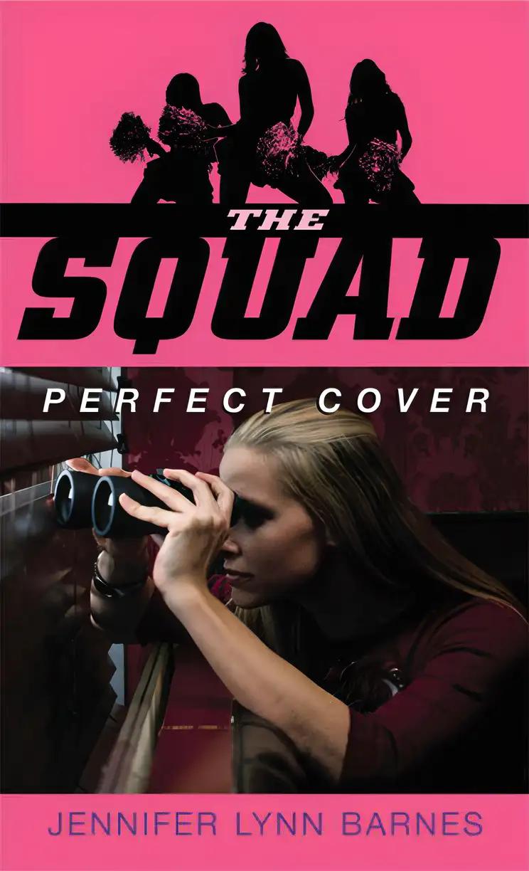 The Squad: Perfect Cover (The Squad series Book 1)