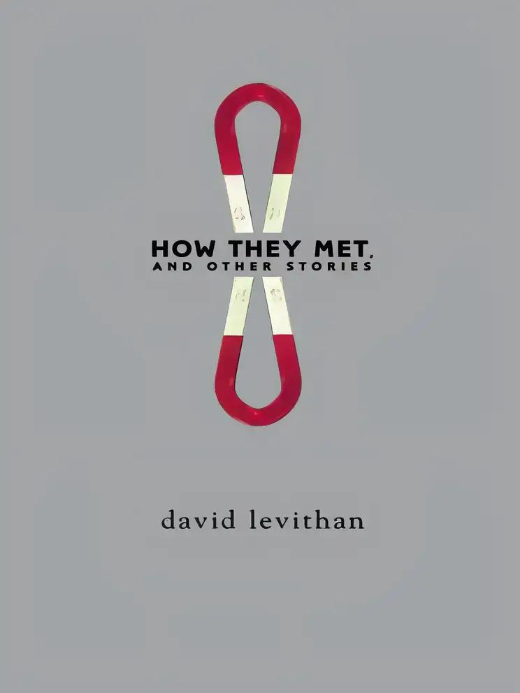 How They Met and Other Stories