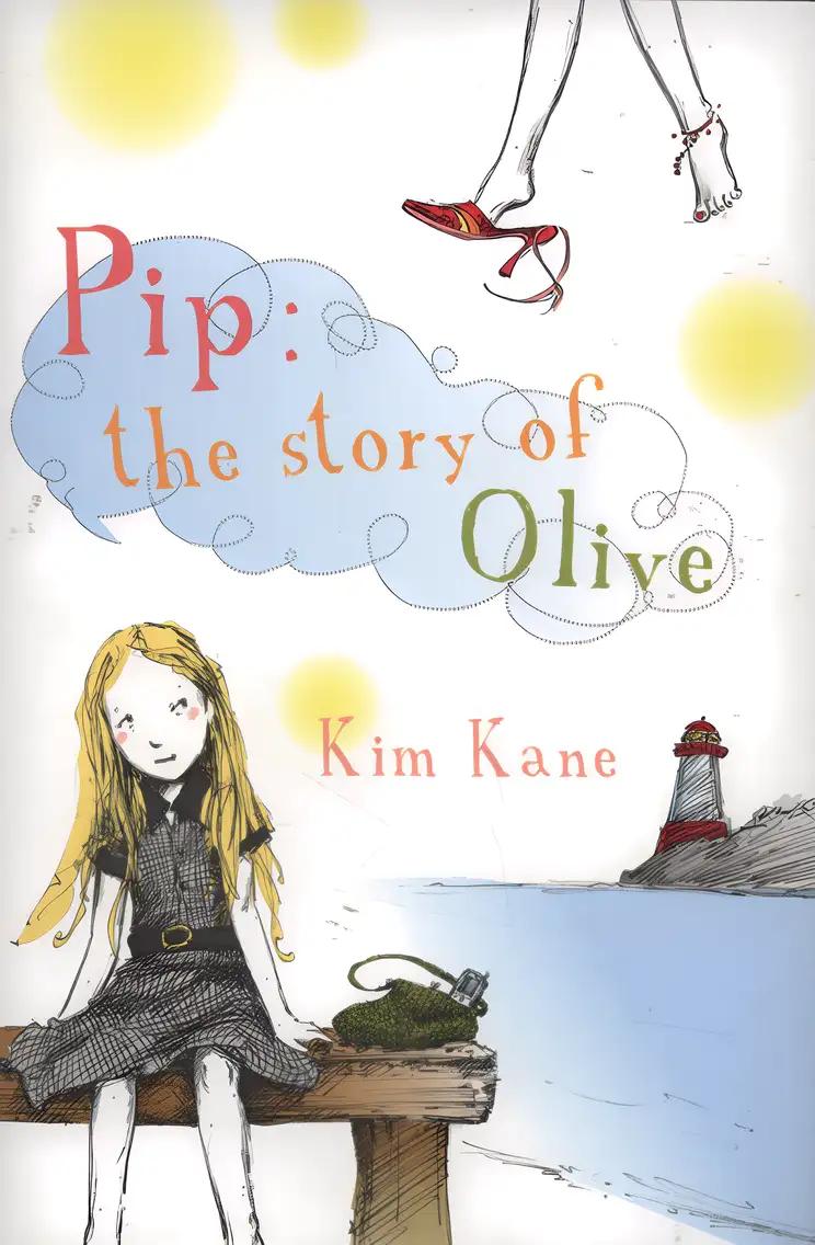 Pip: The Story of Olive