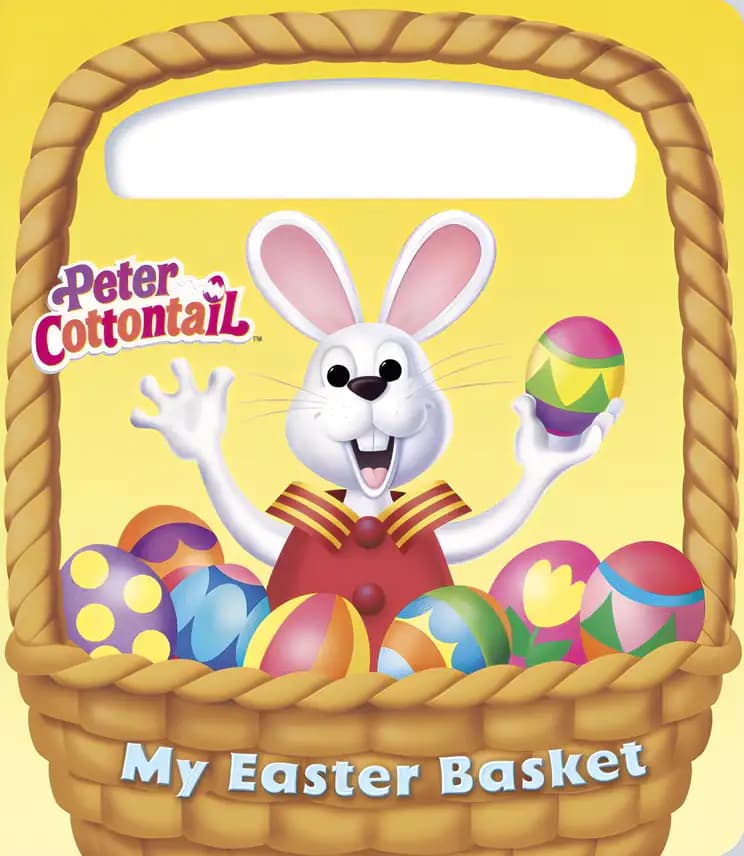 My Easter Basket (Peter Cottontail)