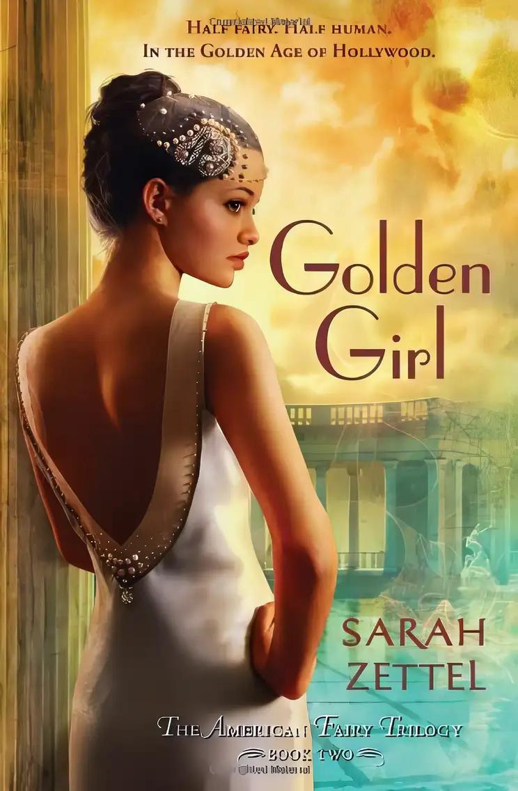 Golden Girl: The American Fairy Trilogy