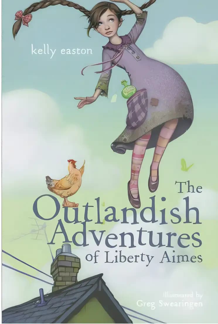 Book cover of 'The Outlandish Adventures of Liberty Aimes'