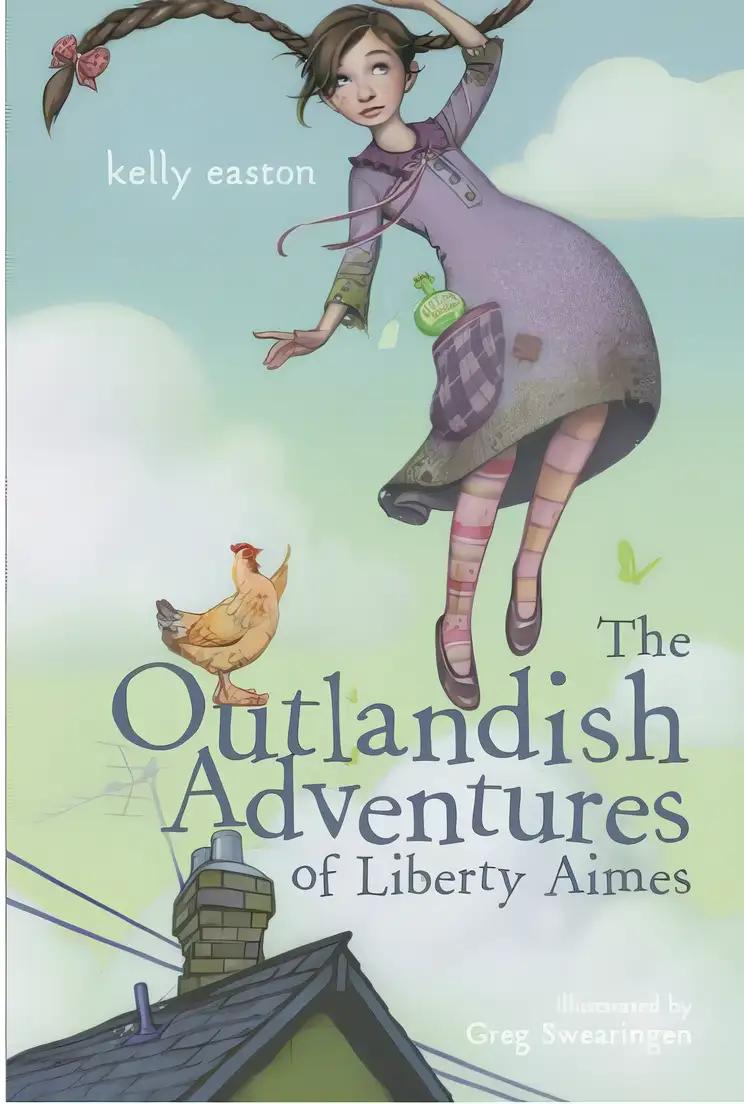 The Outlandish Adventures of Liberty Aimes