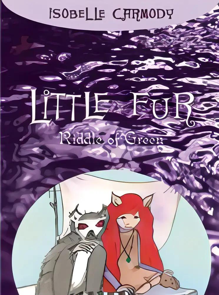 Little Fur #4: Riddle of Green