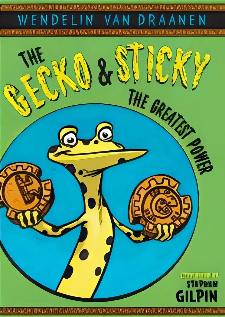 The Gecko and Sticky: Sinister Substitute