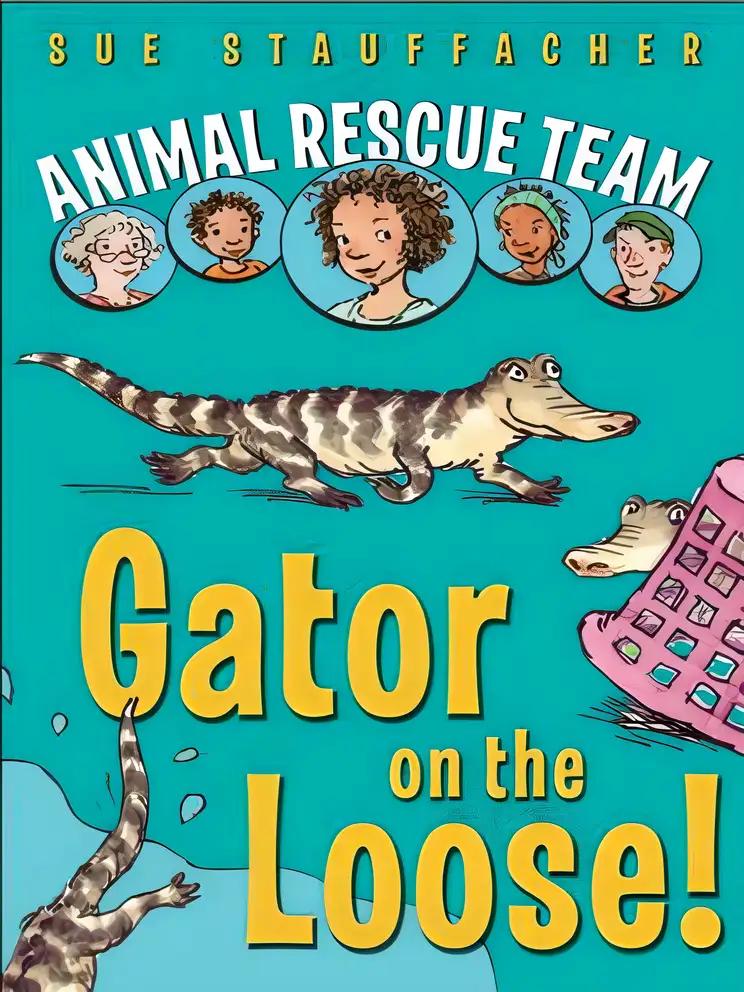 Gator on the Loose! (Animal Rescue Team)