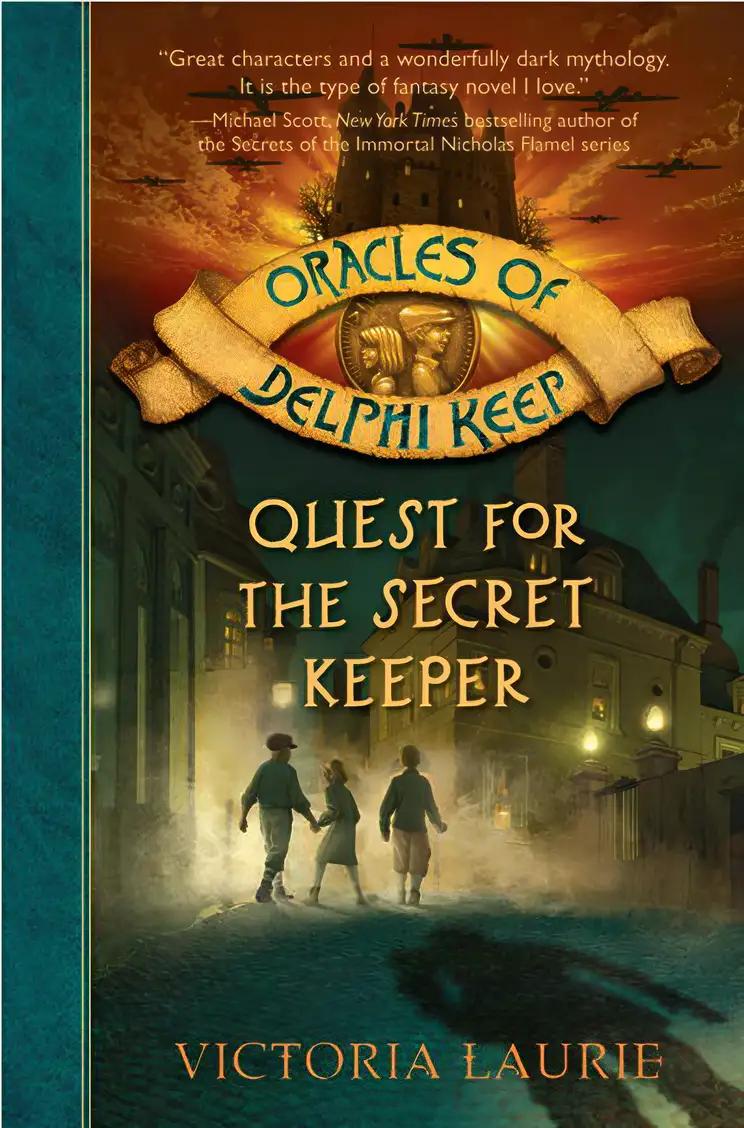 Quest for the Secret Keeper (Oracles of Delphi Keep)