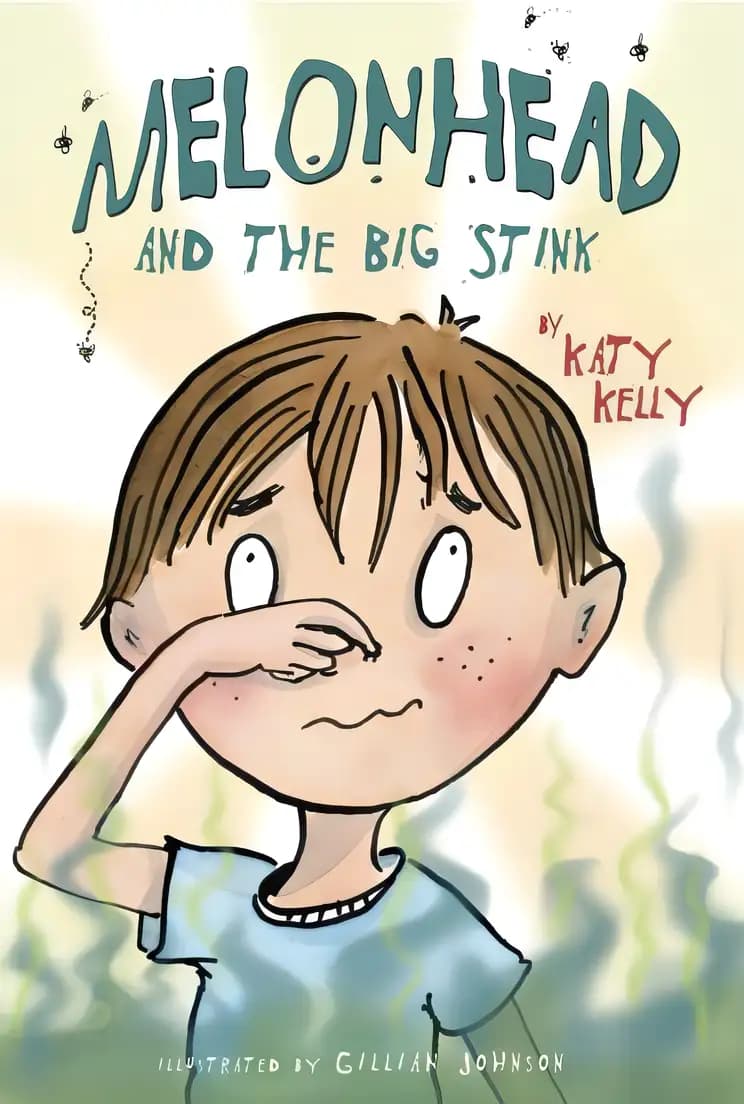 Book cover of 'Melonhead and the Big Stink'