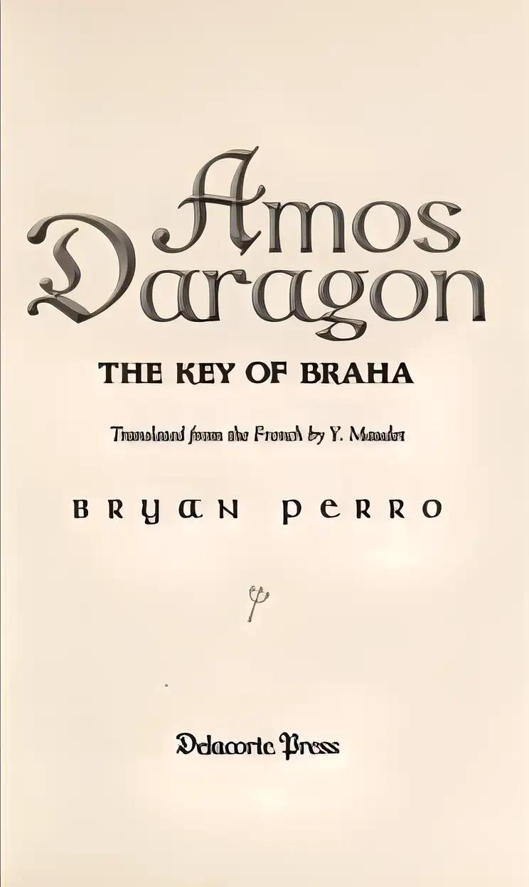 Amos Daragon #2: The Key of Braha