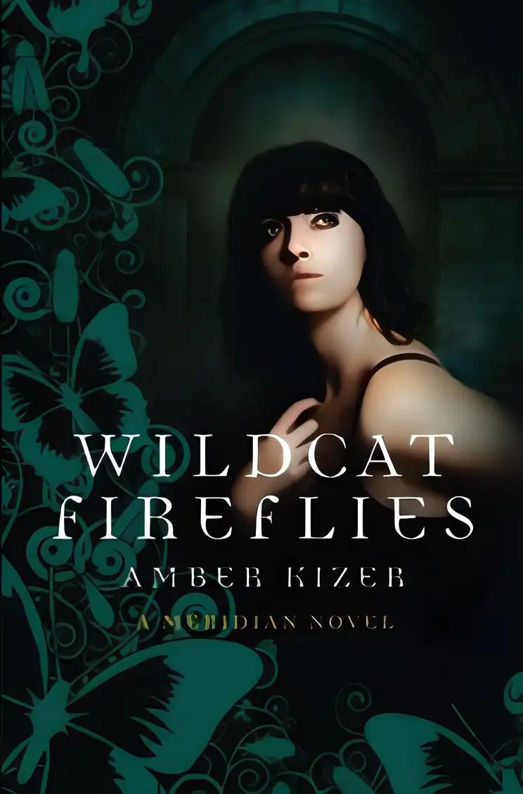 Wildcat Fireflies: A Meridian Novel