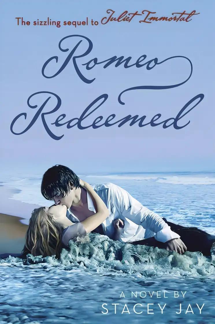 Romeo Redeemed