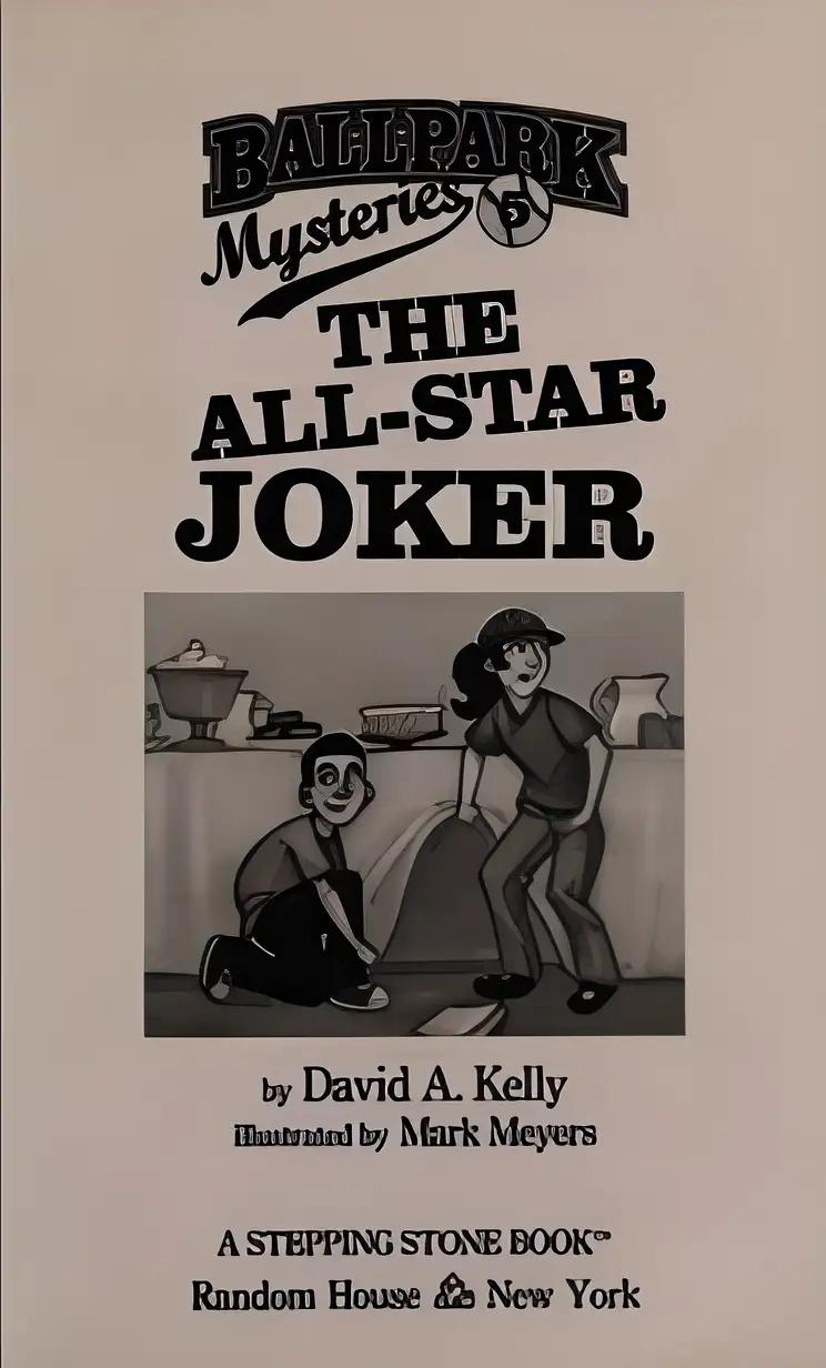 Ballpark Mysteries #5: The All-Star Joker