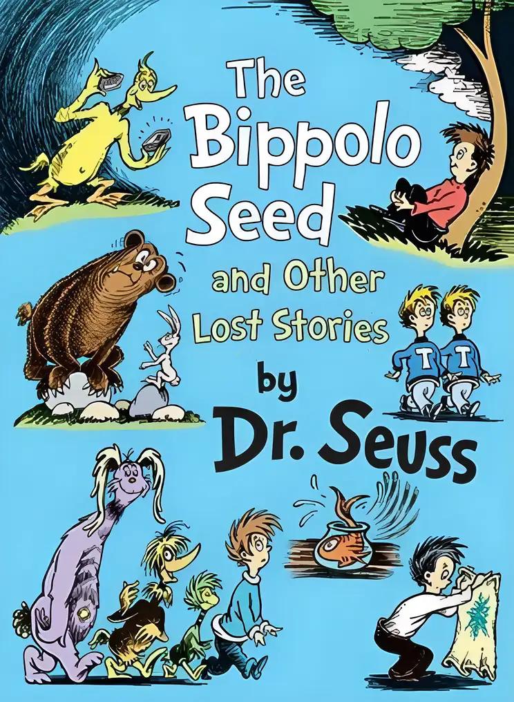 The Bippolo Seed and Other Lost Stories