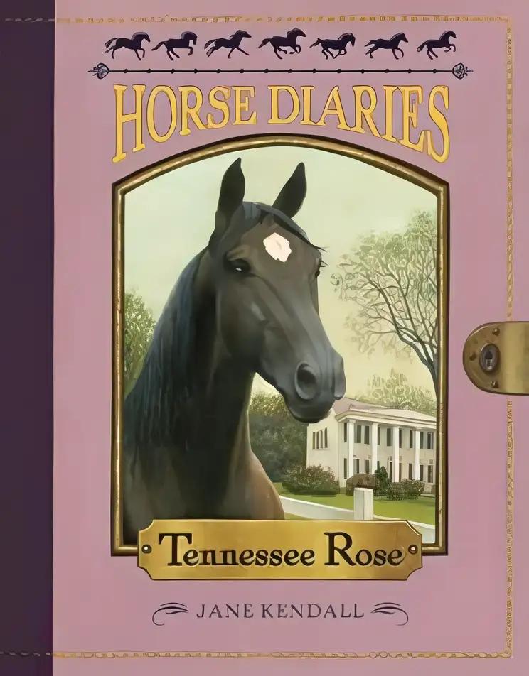 Horse Diaries #9: Tennessee Rose