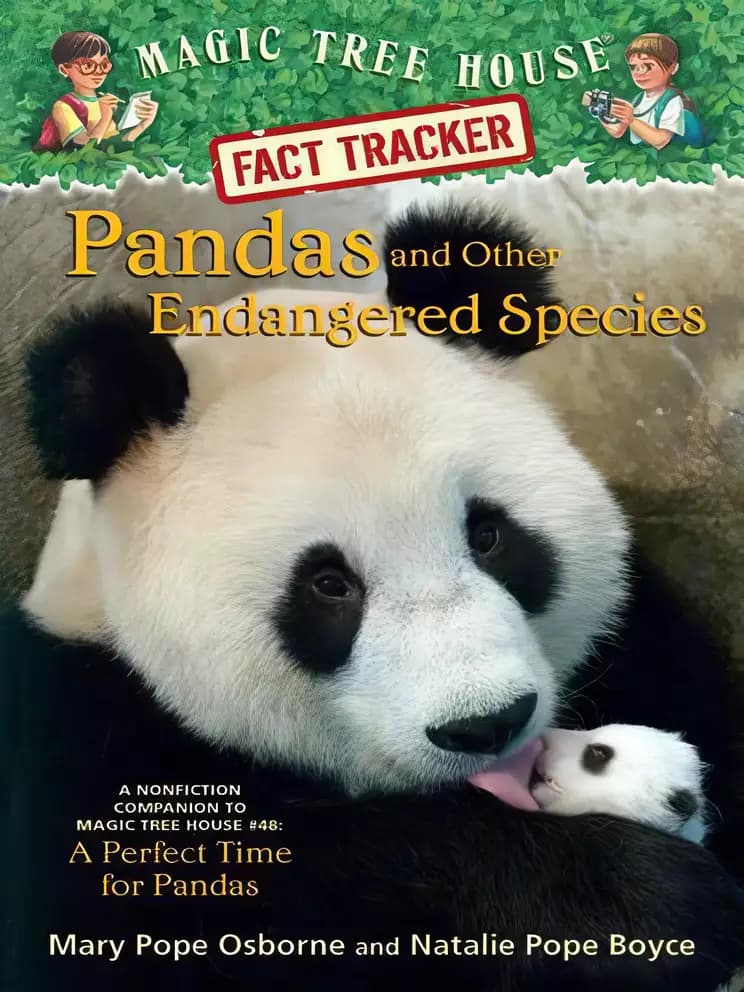 Book cover of 'Pandas and Other Endangered Species: A Nonfiction Companion to Magic Tree House Merlin Mission #20: A Perfect Time for Pandas'