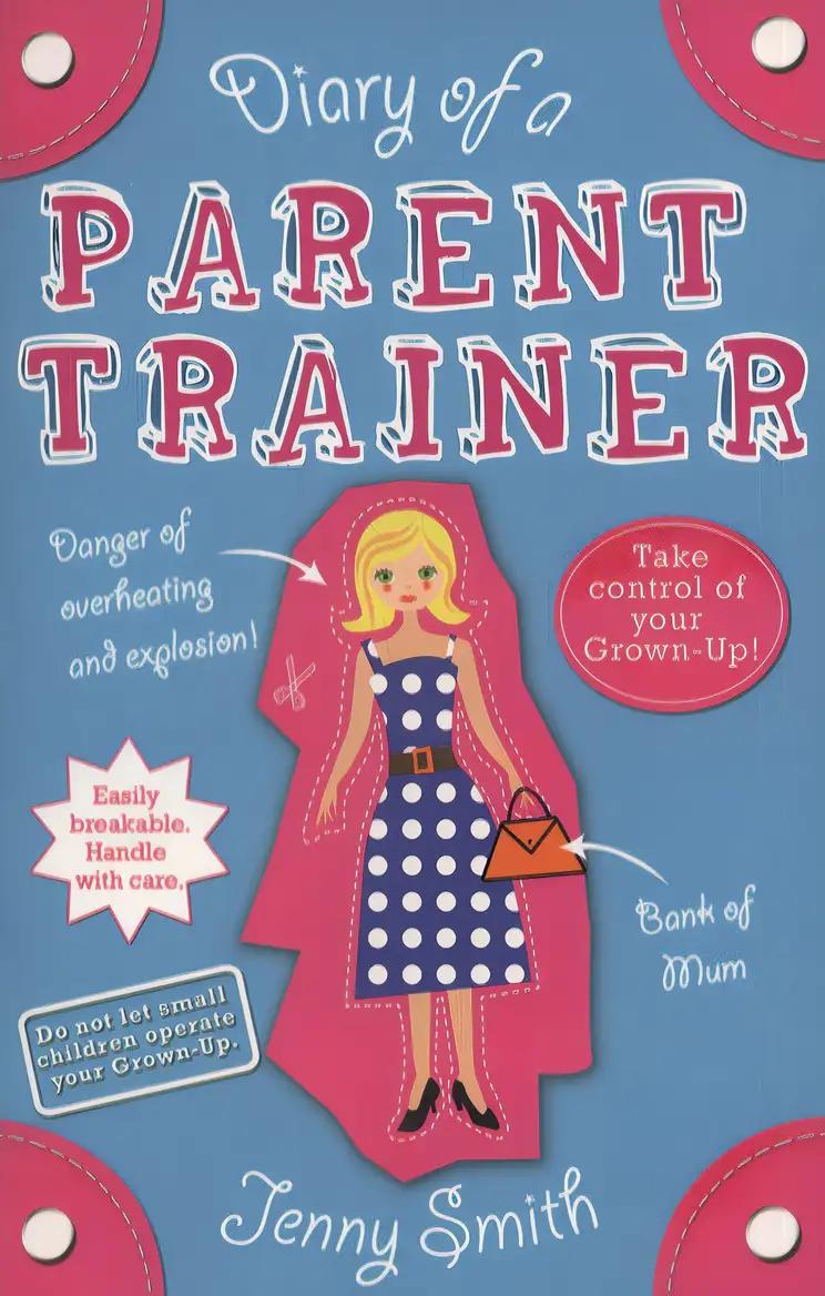 Diary of a Parent Trainer