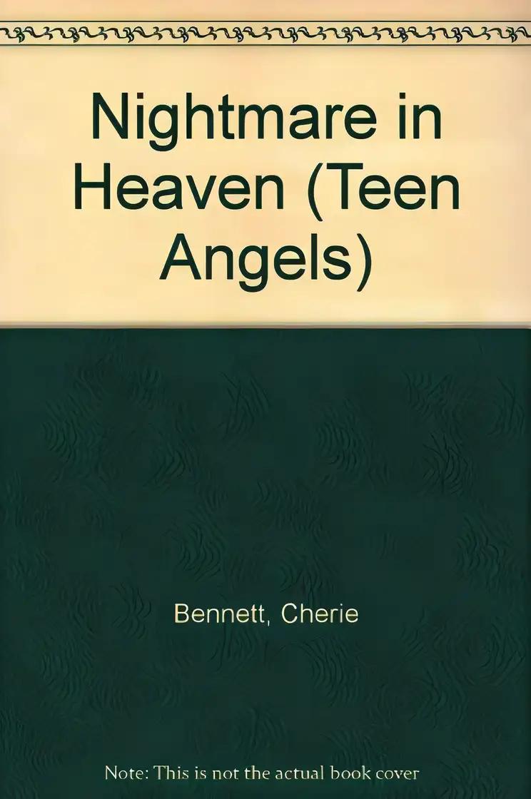 Nightmare in Heaven (Teen Angels)