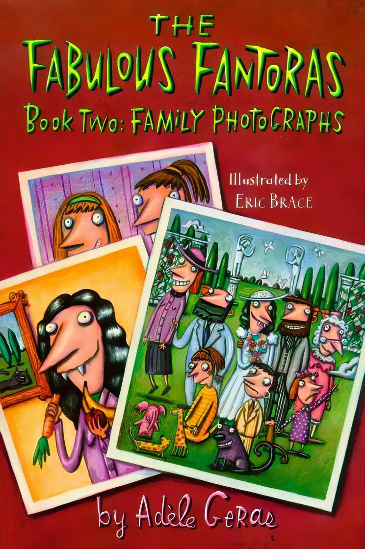 Fabulous Fantoras: Family Photographs/Book 2