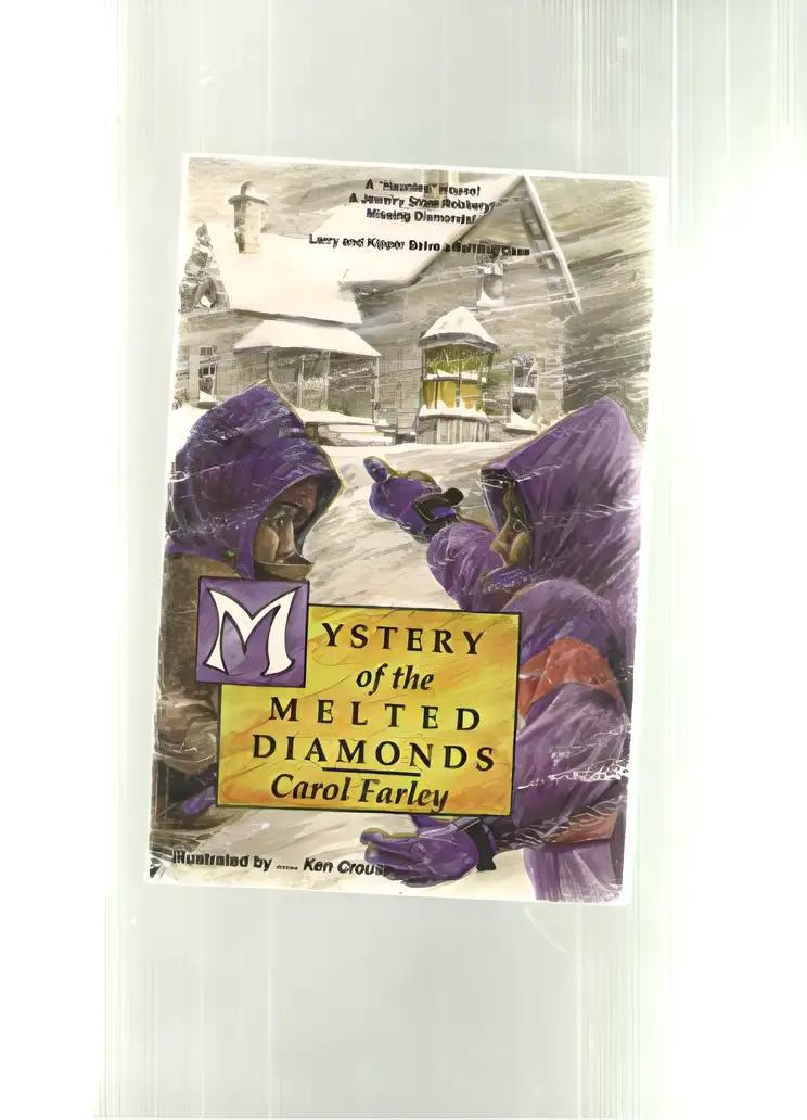 Mystery of the Melted Diamonds (An Avon Camelot Book)