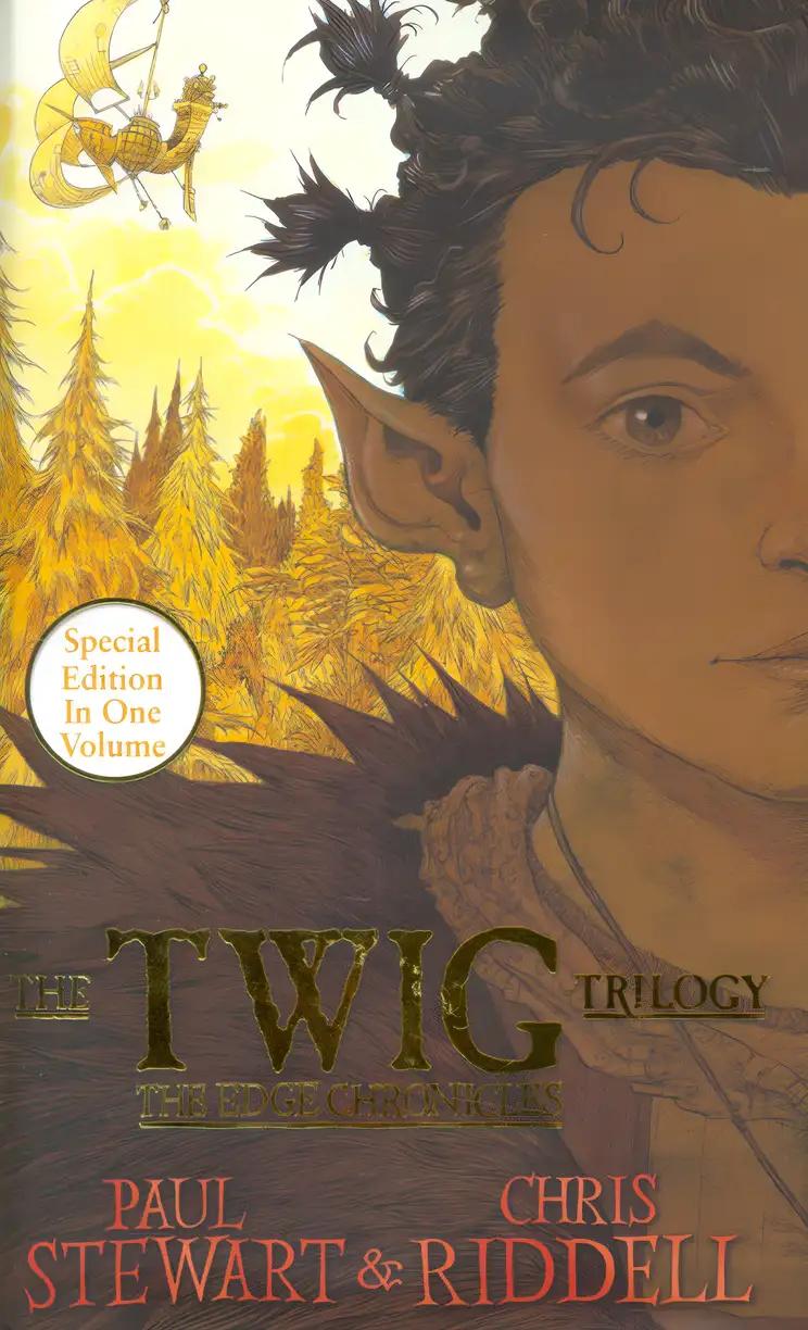 The Twig Trilogy (Edge Chronicles #1-3): Includes Beyond the Deepwoods, Stormchaser & Midnight Over Sanctaphrax