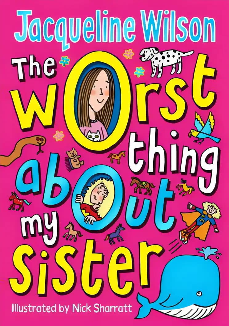 Book cover of 'The Worst Thing About My Sister'