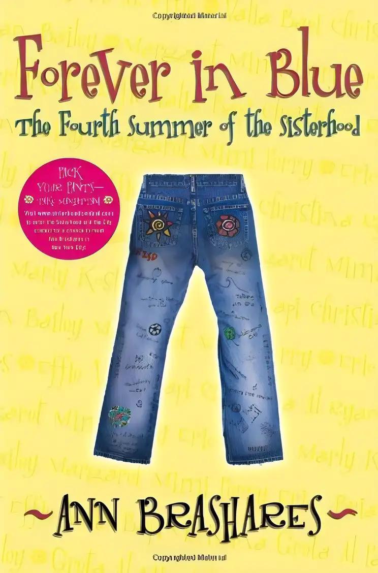 Forever in Blue: The Fourth Summer of the Sisterhood