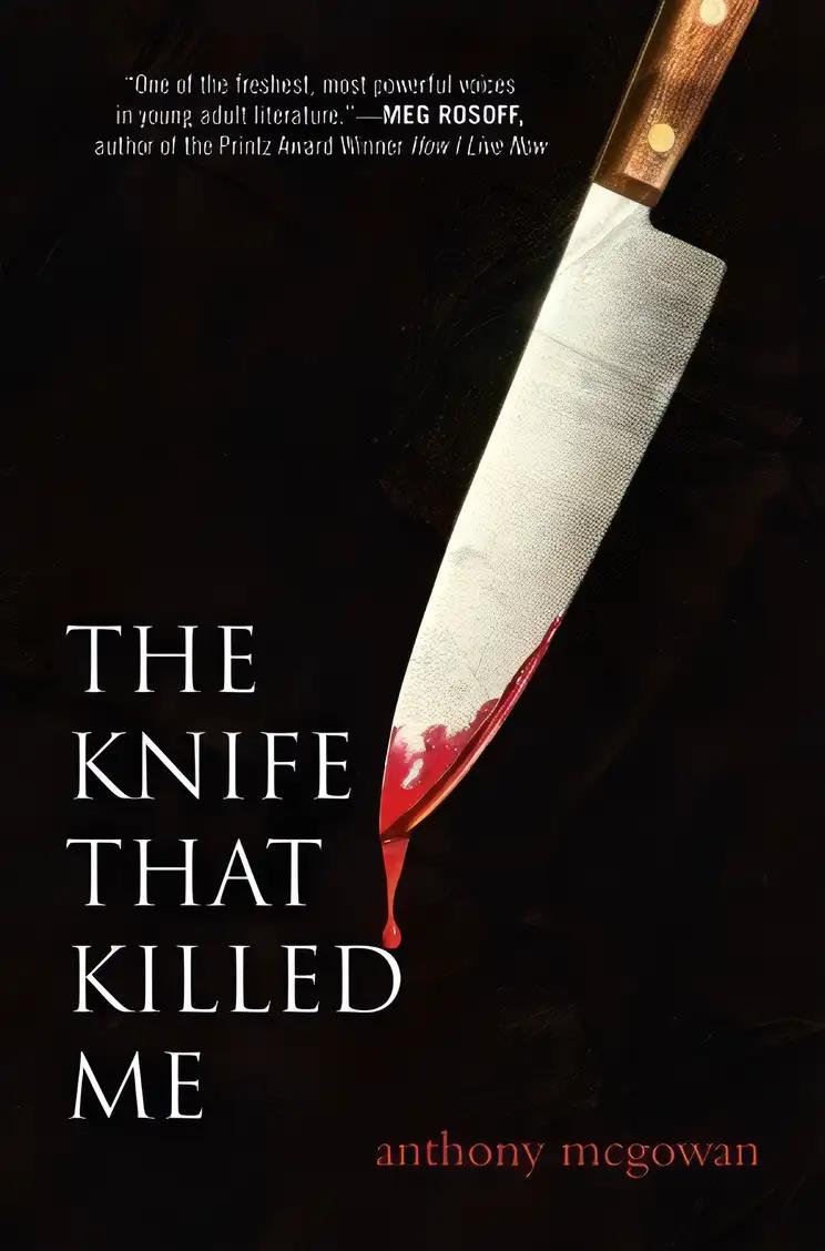 The Knife That Killed Me