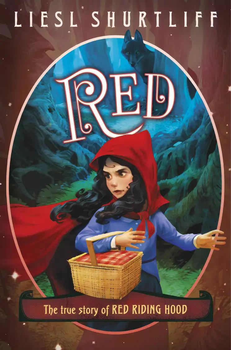 Red:  The True Story of Red Riding Hood