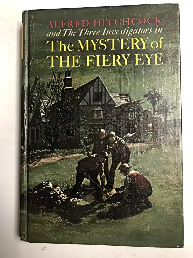 The MYSTERY Of The FIERY EYE (Alfred Hitchock and the Three Investigators) #7