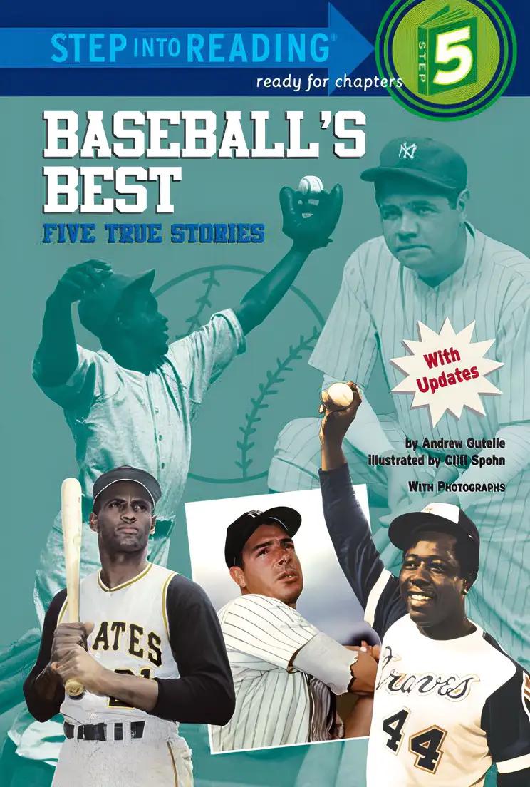 Baseball's Best: Five True Stories (Step into Reading)