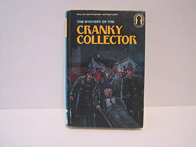 The Mystery of the Cranky Collector