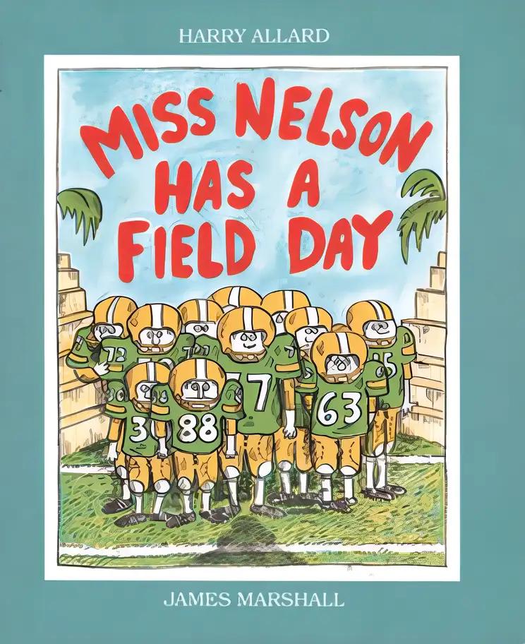 Miss Nelson Has a Field Day