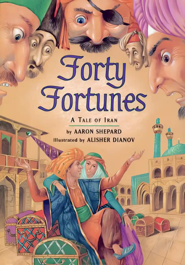 Forty Fortunes: A Tale of Iran