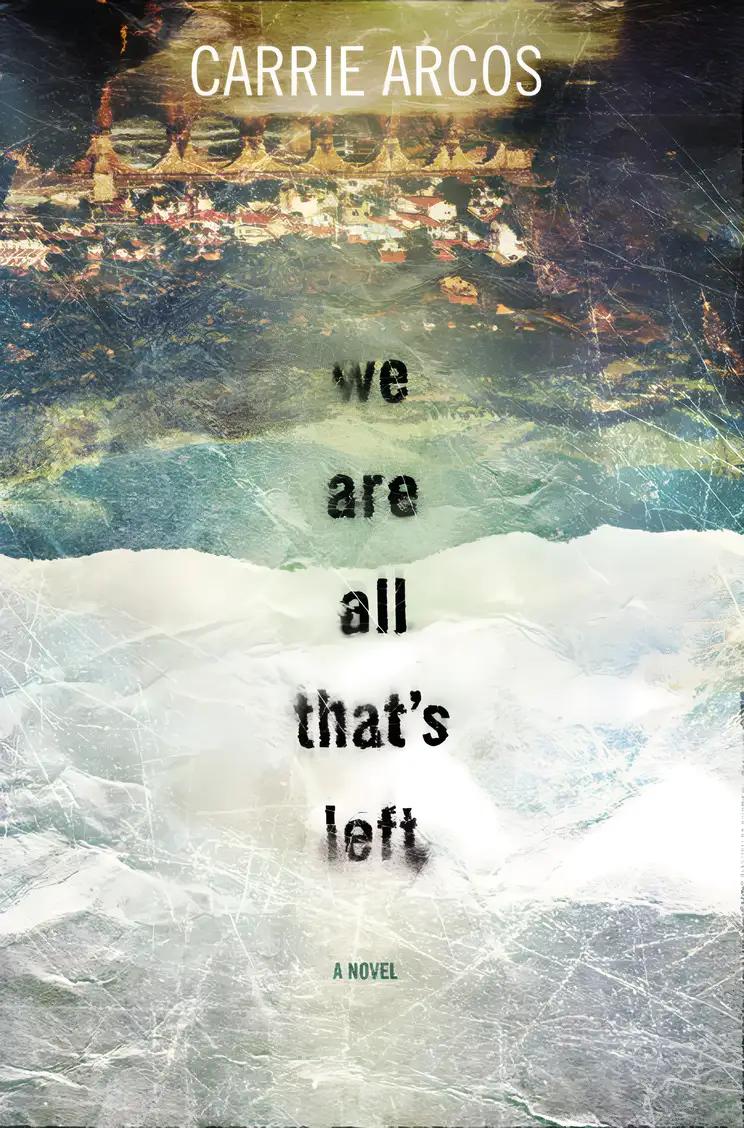 We Are All That's Left