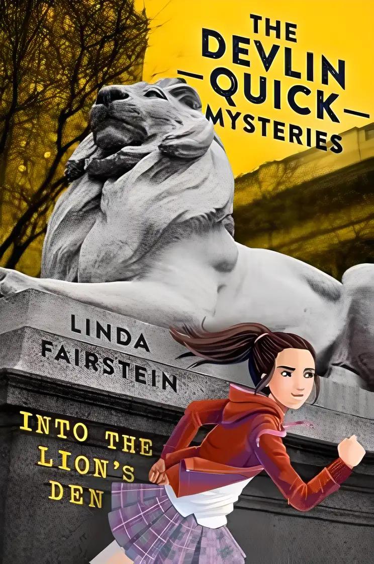 Into the Lion's Den: The Devlin Quick Mysteries