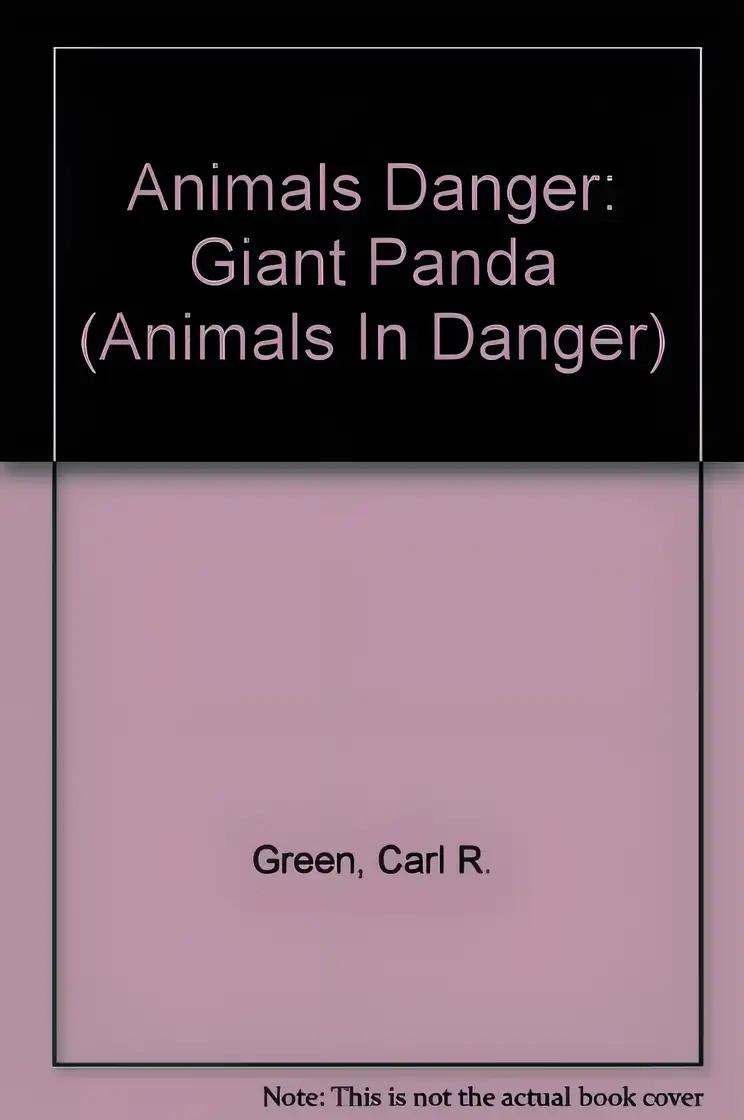 The Giant Panda (Endangered and Threatened Animals)