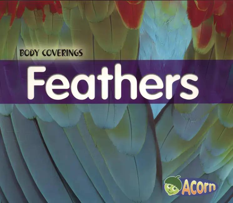 Feathers