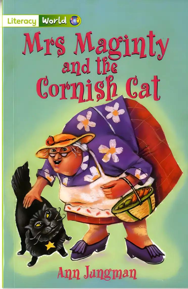 Literacy World Fiction: Stage 3: Mrs Maginty and the Cornish Cat