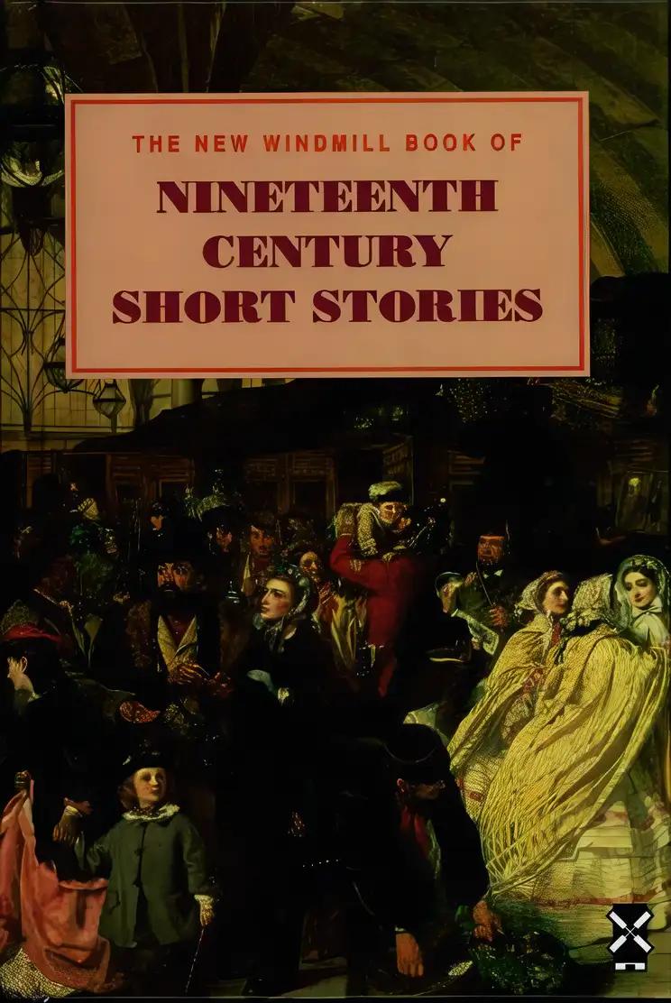 Nineteenth Century Short Stories (New Windmills Collections Ks4)