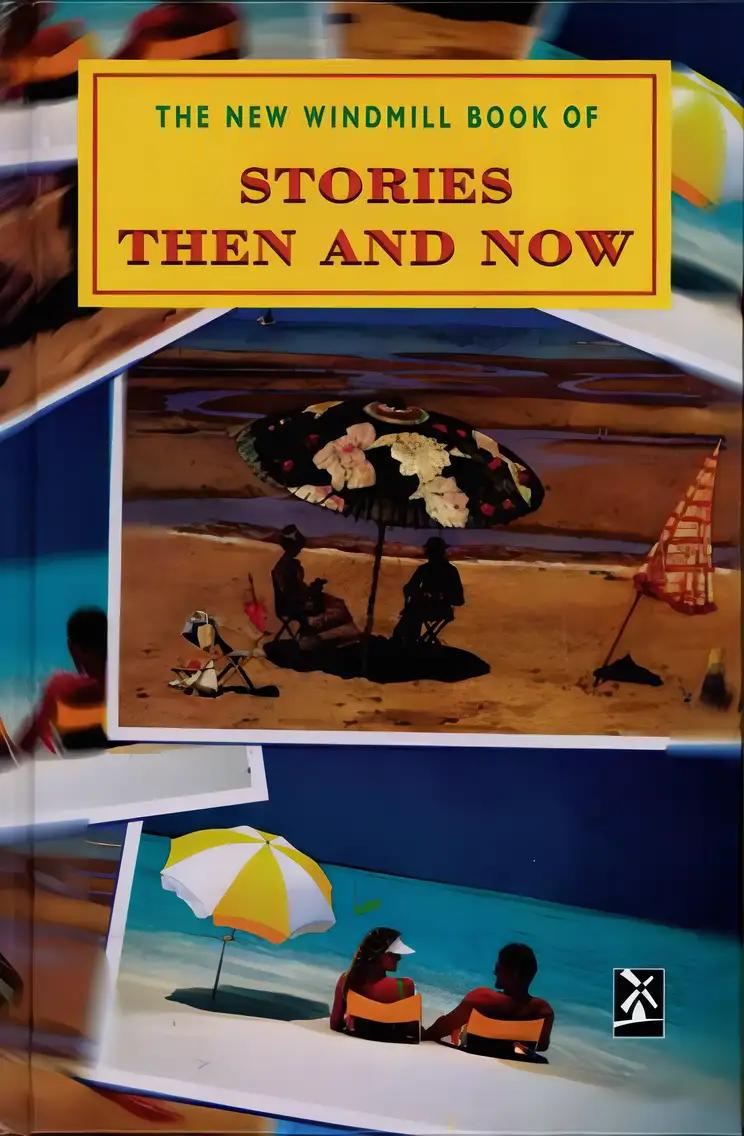 Stories Then and Now (New Windmills Collections KS4)