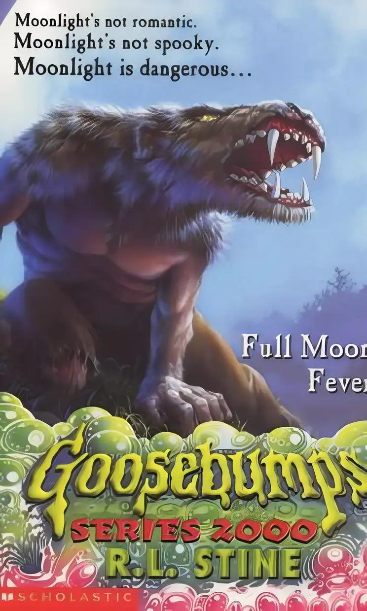 Goosebumps Series 2000 #22:Full Moon Fever