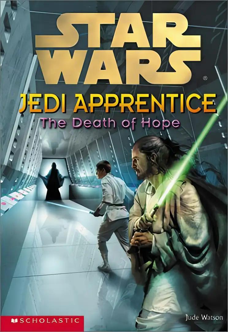 Star Wars: Jedi Apprentice #15: The Death Of Hope