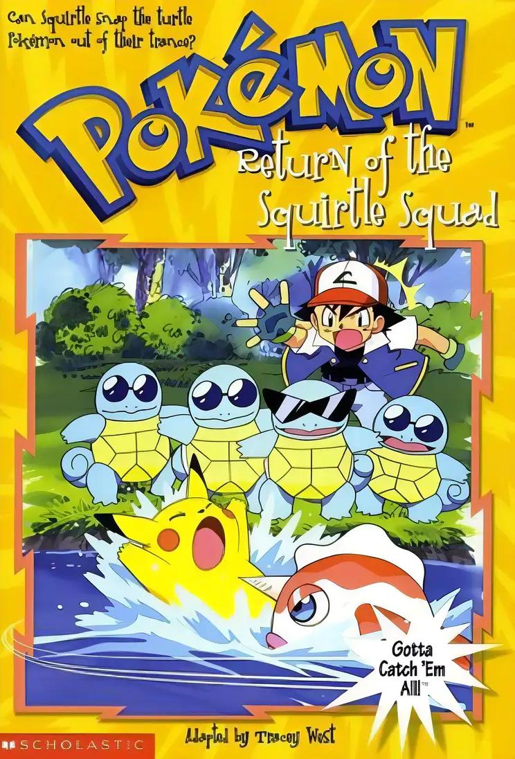 Return of the Squirtle Squad (Pokemon Chapter Book)