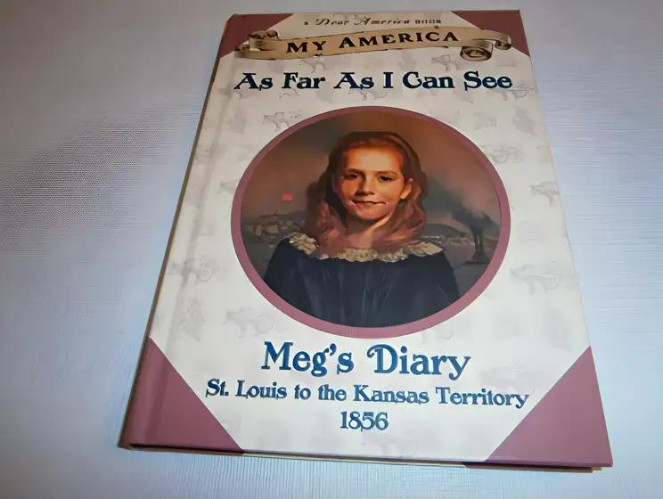 As Far As I Can See: Meg's Prairie Diary, Book One, Kansas (My America)