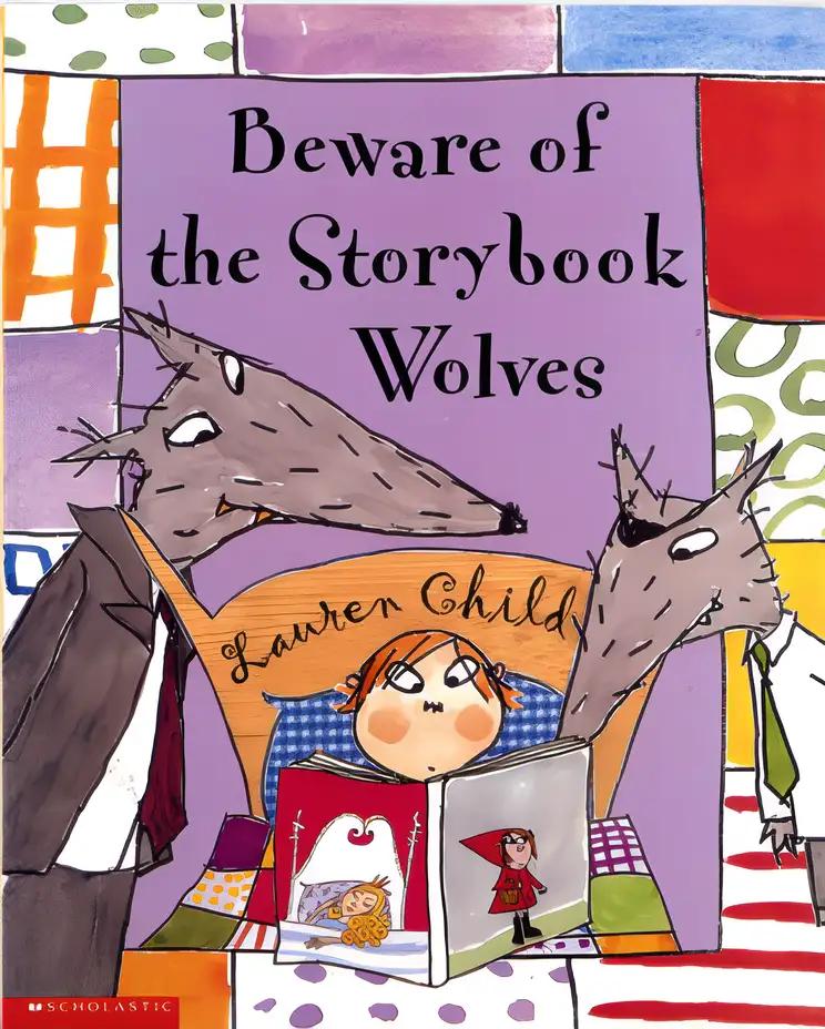 Beware of the Storybook Wolves