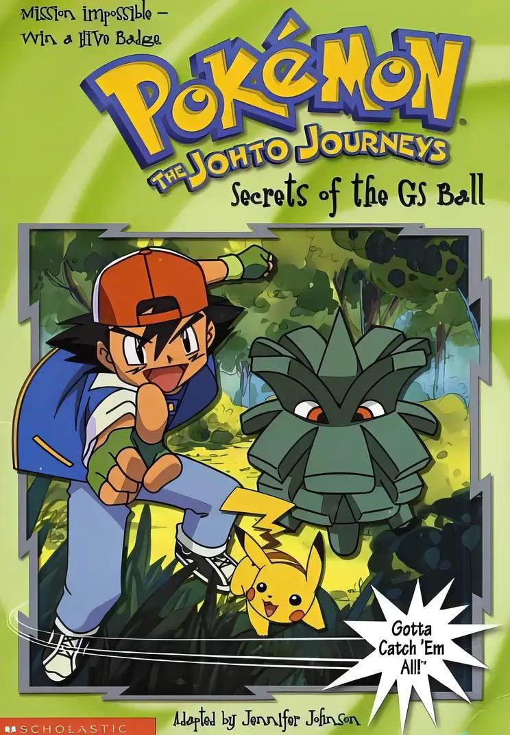 Secrets of the GS Ball (Pokémon Classic Chapter Book #16) (Pokémon Chapter Books)